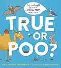 E-Book (epub) True or Poo? von Nick Caruso, Dani Rabaiotti