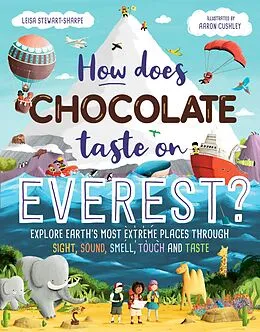 E-Book (epub) How Does Chocolate Taste on Everest? von Leisa Stewart-Sharpe