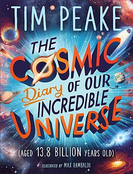 eBook (epub) Cosmic Diary of our Incredible Universe de Tim Peake