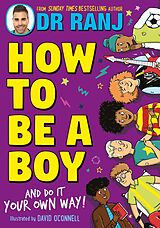 eBook (epub) How to Be a Boy de Dr. Ranj Singh