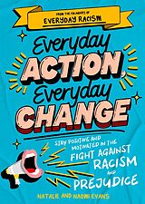 eBook (epub) Everyday Action, Everyday Change de Natalie Evans, Naomi Evans