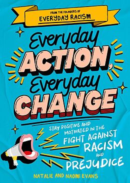 eBook (epub) Everyday Action, Everyday Change de Natalie Evans, Naomi Evans