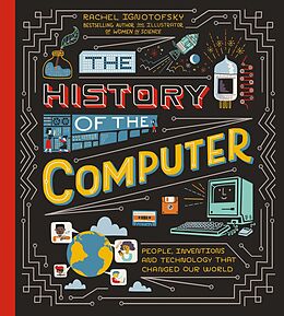 eBook (epub) History of the Computer de Rachel Ignotofsky