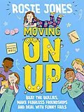E-Book (epub) Moving On Up von Rosie Jones