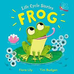 Livre Relié Life Cycle Stories: Frog de Flora Lily, Tim Budgen