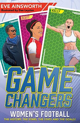 eBook (epub) Gamechangers: The Story of Women s Football de Eve Ainsworth