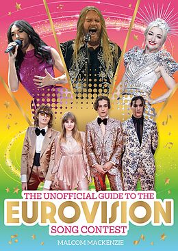 eBook (epub) Unofficial Guide to the Eurovision Song Contest 2024 de Malcolm Mackenzie