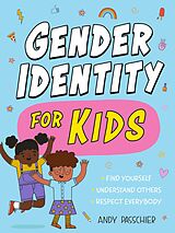 eBook (epub) Gender Identity for Kids de Andy Passchier