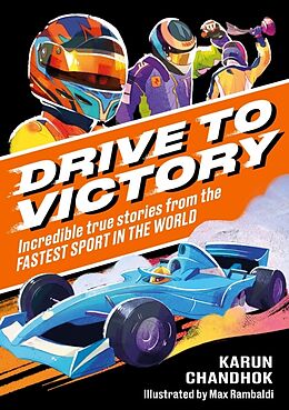 Couverture cartonnée Drive to Victory de Karun Chandhok