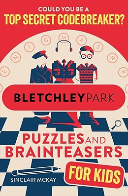 Couverture cartonnée Bletchley Park Puzzles and Brainteasers de McKay Sinclair