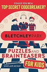 Kartonierter Einband Bletchley Park Puzzles and Brainteasers von McKay Sinclair