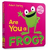 Reliure en carton indéchirable Are You a Frog? de Pat-a-Cake