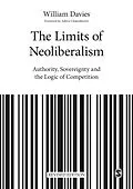 E-Book (epub) The Limits of Neoliberalism von William Davies