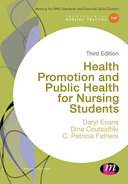 E-Book (epub) Health Promotion and Public Health for Nursing Students von Daryl Evans, Dina Coutsaftiki, C. Patricia Fathers