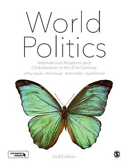 E-Book (pdf) World Politics von Jeffrey Haynes, Peter Hough, Shahin Malik