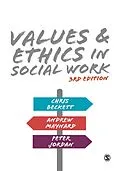 E-Book (epub) Values and Ethics in Social Work von Chris Beckett, Andrew Maynard, Peter Jordan