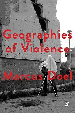 E-Book (pdf) Geographies of Violence von Marcus A Doel