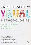 E-Book (pdf) Participatory Visual Methodologies von Claudia Mitchell, Naydene De Lange, Relebohile Moletsane