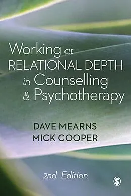 E-Book (epub) Working at Relational Depth in Counselling and Psychotherapy von Dave Mearns, Mick Cooper