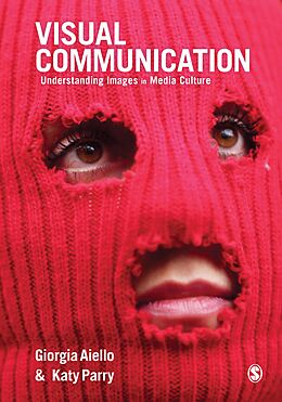 E-Book (pdf) Visual Communication von Giorgia Aiello, Katy Parry