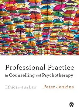 E-Book (epub) Professional Practice in Counselling and Psychotherapy von Peter Jenkins