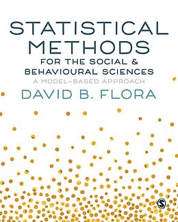 E-Book (pdf) Statistical Methods for the Social and Behavioural Sciences von David B. Flora