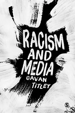 E-Book (epub) Racism and Media von Gavan Titley