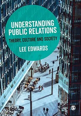 E-Book (pdf) Understanding Public Relations von Lee Edwards