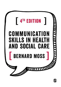 eBook (epub) Communication Skills in Health and Social Care de Bernard Moss