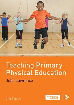 E-Book (pdf) Teaching Primary Physical Education von Julia Lawrence