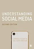 E-Book (pdf) Understanding Social Media von Larissa Hjorth, Sam Hinton