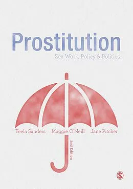 E-Book (pdf) Prostitution von Teela Sanders, Maggie O'Neill, Jane Pitcher