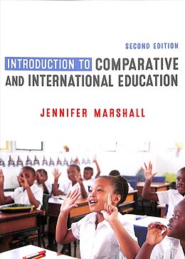 Kartonierter Einband Introduction to Comparative and International Education von Jennifer Marshall