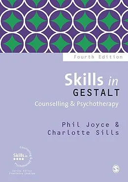 E-Book (epub) Skills in Gestalt Counselling & Psychotherapy von Phil Joyce, Charlotte Sills