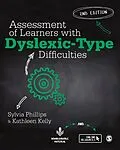 E-Book (epub) Assessment of Learners with Dyslexic-Type Difficulties von Sylvia Phillips, Kathleen Kelly