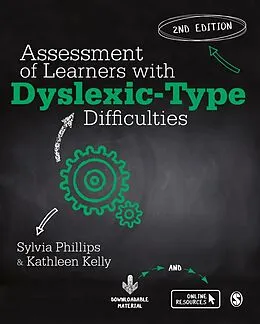 E-Book (epub) Assessment of Learners with Dyslexic-Type Difficulties von Sylvia Phillips, Kathleen Kelly