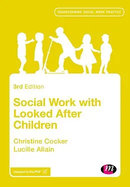 E-Book (epub) Social Work with Looked After Children von Christine Cocker, Lucille Allain
