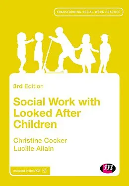 E-Book (pdf) Social Work with Looked After Children von Christine Cocker, Lucille Allain