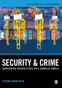 E-Book (epub) Security and Crime von Alison Wakefield