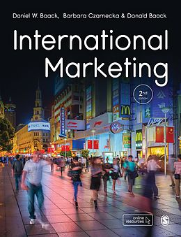 E-Book (epub) International Marketing von Daniel W. Baack, Barbara Czarnecka, Donald E. Baack