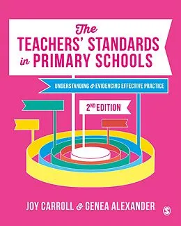 E-Book (epub) The Teachers' Standards in Primary Schools von Joy Carroll, Genea N. Alexander