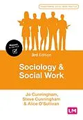 E-Book (epub) Sociology and Social Work von Jo Cunningham, Steve Cunningham, Alice O'Sullivan