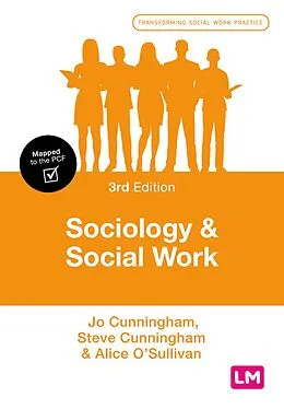 E-Book (epub) Sociology and Social Work von Jo Cunningham, Steve Cunningham, Alice O'Sullivan