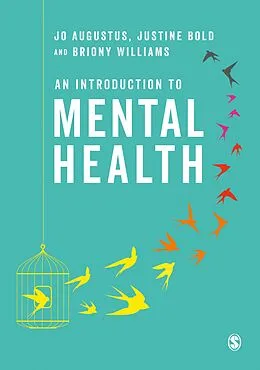 E-Book (epub) An Introduction to Mental Health von Jo Augustus, Justine Bold, Briony Williams