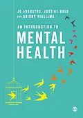 E-Book (pdf) An Introduction to Mental Health von Jo Augustus, Justine Bold, Briony Williams
