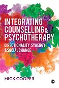 E-Book (epub) Integrating Counselling & Psychotherapy von Mick Cooper