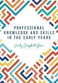 E-Book (pdf) Professional Knowledge & Skills in the Early Years von Verity Campbell-Barr