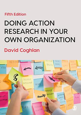 E-Book (epub) Doing Action Research in Your Own Organization von David Coghlan