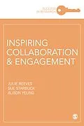 E-Book (pdf) Inspiring Collaboration and Engagement von Julie Reeves, Sue Starbuck, Alison Yeung