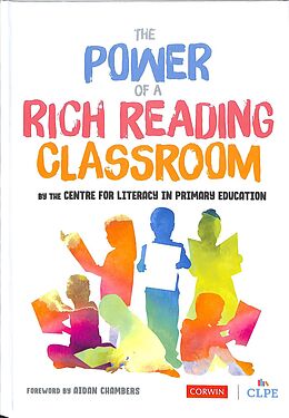 Fester Einband The Power of a Rich Reading Classroom von CLPE